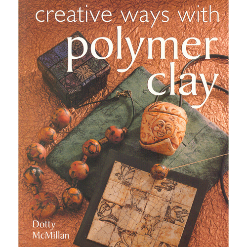 Creative Ways With Polymer Clay[특가판매]